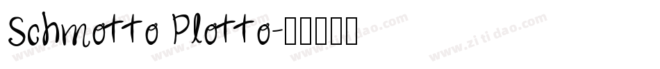 Schmotto Plotto字体转换